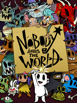Nobody Saves the World Poster Art