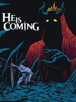 He is Coming Poster Art